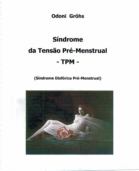 Síndrome Disfórica Pré-Menstrual