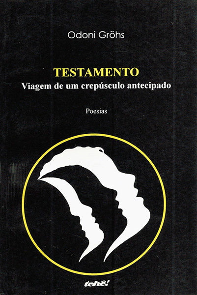 Testamento - Viagem de um crepúsculo antecipado